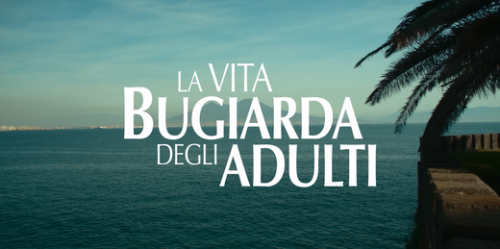 La_vita_bugiarda_degli_adulti